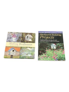2 BOOKS Making Birdhouses and Backyard Building Projects